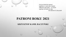 Szkolny Konkurs na prezentację multimedialną „PATRONI ROKU 2021”, 