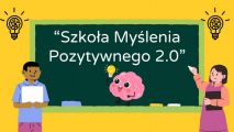 Szkoła Myślenia Pozytywnego 2.0, 