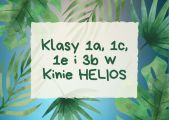 Klasa 1a, 1c, 1e i 3b w kinie Helios, 