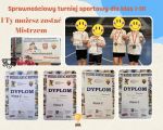 ,,I Ty możesz zostać Mistrzem’’ - sprawnościowy turniej sportowy dla uczniów klas 1-3,