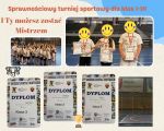 ,,I Ty możesz zostać Mistrzem’’ - sprawnościowy turniej sportowy dla uczniów klas 1-3,